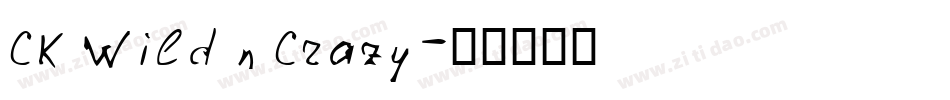 CK Wild n Crazy字体转换